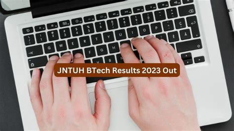 jntuhceh results|JNTUH Results 2023 Updates @ Jntuhresults.in .